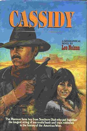 CASSIDY - A Biographical Novel on Butch Cassidy