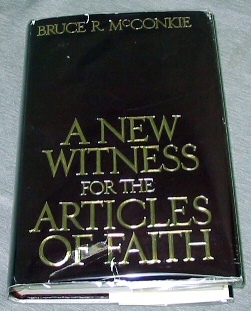 A NEW WITNESS FOR THE ARTICLES OF FAITH