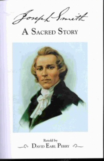 JOSEPH SMITH - A Sacred Story