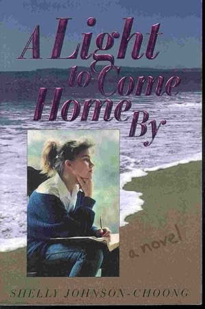 Seller image for A LIGHT TO COME HOME BY A Novel for sale by Confetti Antiques & Books