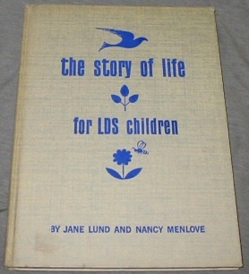 Imagen del vendedor de THE STORY OF LIFE FOR LDS CHILDREN a la venta por Confetti Antiques & Books