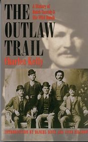 The Outlaw Trail - The Srory of Butch Cassidy and the Wild Bunch