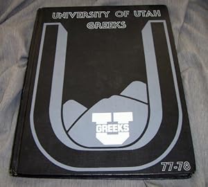 Greek Book; University of Utah Fraternity / Sorority 1977-1978; Volume 3 [Yearbook]
