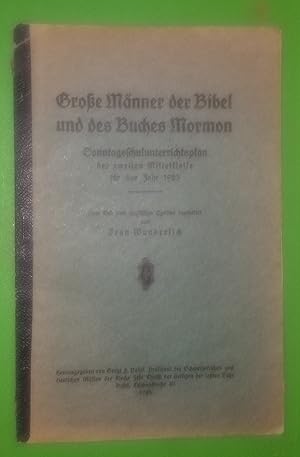 Grosse männer der Bibel und des buches Mormon, Sonntagsschulunterrichtsplan der zweiten mittelkla...
