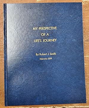 My Perspective of a Life's Journey