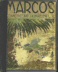 Seller image for MARCOS, A MOUNTAIN BOY OF MEXICO for sale by Confetti Antiques & Books