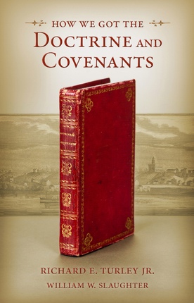 Bild des Verkufers fr How We Got the Doctrine and Covenants zum Verkauf von Confetti Antiques & Books