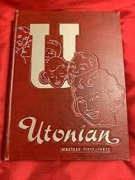 The Utonian - 1953 - Univeristy of Utah Annual Yearbook From the University of Utah, Salt Lake City
