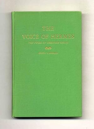 Bild des Verkufers fr The Voice of Hermes. The Third Volume of The Pulse of Creation; Clairvoyantly Received zum Verkauf von Confetti Antiques & Books