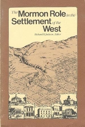 Seller image for Mormon Role in the Settlement of the West for sale by Confetti Antiques & Books