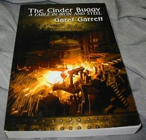 Cinder Buggy - A Fable in Iron and Steel