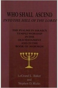 Who Shall Ascend Into the Hill of the Lord? - The Psalms in Israels Temple Worship in the Old Tes...