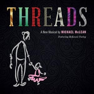 Seller image for Threads - A Musical for sale by Confetti Antiques & Books