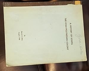 A History of Iosepa, The Utah Polynesian Colony