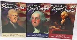 Bild des Verkufers fr The Real George Washington; Real Thomas Jefferson; Real Benjamin Franklin A 3 Volume set. zum Verkauf von Confetti Antiques & Books