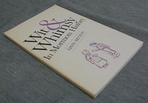 Image du vendeur pour Wit & Whimsy in Mormon History mis en vente par Confetti Antiques & Books