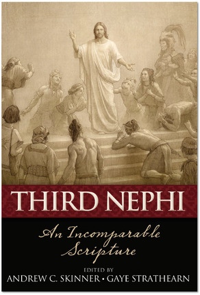 Third Nephi - An Incomplete Scripture
