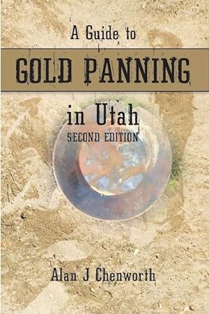 A Guide to Gold Panning in Utah