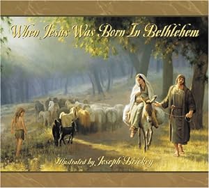Immagine del venditore per WHEN JESUS WAS BORN IN BETHLEHEM venduto da Confetti Antiques & Books