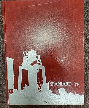 THE SPANIARD 1974 - (Spanish Fork, Utah High School Yearbook)