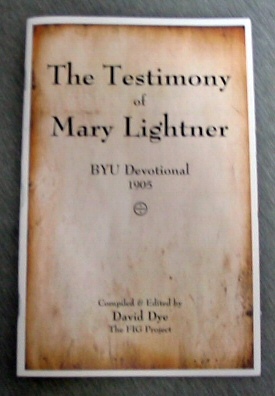 Seller image for The Testimony of Mary Lightner - BYU Devotional 1905 for sale by Confetti Antiques & Books