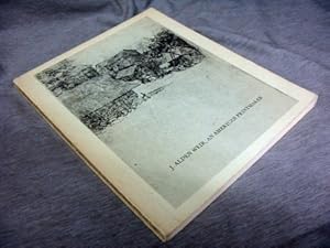 Seller image for J. Alden Weir - An American printmaker, 1852-1919 [exhibition] for sale by Confetti Antiques & Books