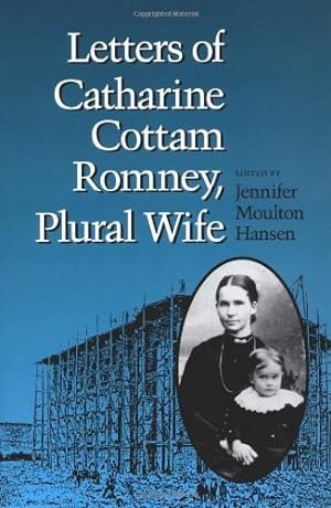 Seller image for Letters of Catharine Cottam Romney, Plural Wife for sale by Confetti Antiques & Books
