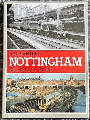 Rail Centres: Nottingham