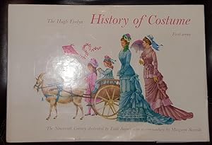 Seller image for The Hugh Evelyn History of Costume [First Series] The Nineteenth Century for sale by Confetti Antiques & Books