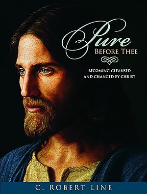 Pure Before Thee - Becoming Cleansed and Changed by Christ