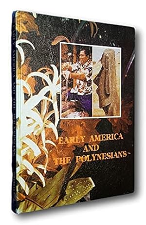 Seller image for Early America and the Polynesians for sale by Confetti Antiques & Books