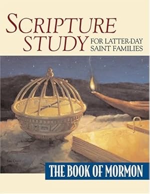 Bild des Verkufers fr SCRIPTURE STUDY FOR LATTER-DAY SAINT FAMILIES - The Book of Mormon zum Verkauf von Confetti Antiques & Books