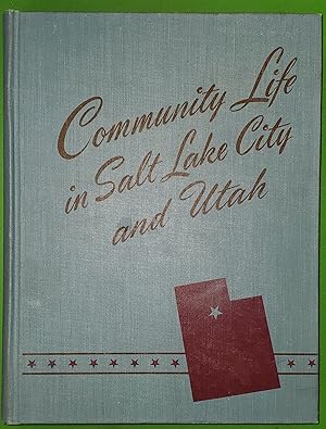 Community Life in Salt Lake City and Utah