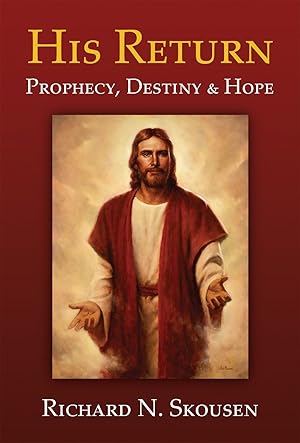 HIS RETURN - Prophecy, Destiny & Hope