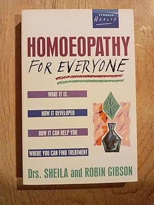 Immagine del venditore per Homeopathy For Everyone venduto da Singing Pebble Books