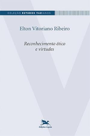 Seller image for Reconhecimento tico e Virtudes for sale by Livraria Ing