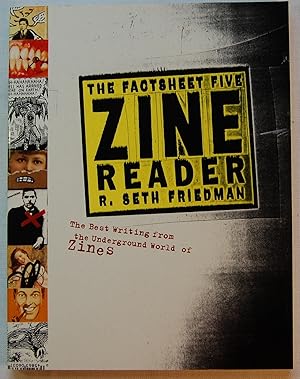 The Factsheet Five Zine Reader: The Best Writing from the Underground World of Zines