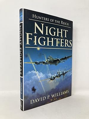 Image du vendeur pour Night Fighters: Hunters of the Reich mis en vente par Southampton Books