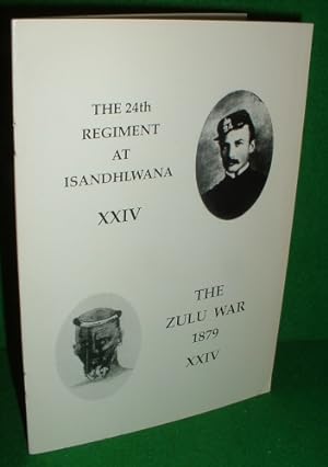 Seller image for THE 24th REGIMENT AT ISANDHLWANA XXIV (The Zulu War 1879) for sale by booksonlinebrighton