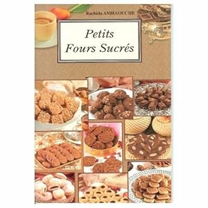 Image du vendeur pour Petits Fours Sucrs mis en vente par Dmons et Merveilles