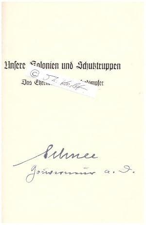 Seller image for HEINRICH SCHNEE (1871-1949) Gouverneur in Deutsch-Neuguinea, Samoa, 1912 bis 1919 letzter Gouverneur von Deutsch-Ostafrika, 1930 bis 1936 letzter Prsident der Deutschen Kolonialgesellschaft (DKG) for sale by Herbst-Auktionen