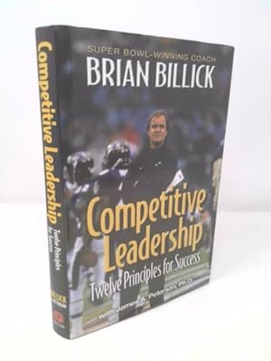 Bild des Verkufers fr Competitive Leadership: Twelve Principles for Success zum Verkauf von ThriftBooksVintage