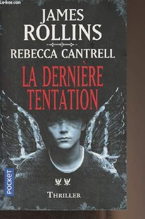 Seller image for La dernire tentation - "L'Ordre des Sanguinistes", tome 2 - "Pocket" n16944 for sale by Le-Livre