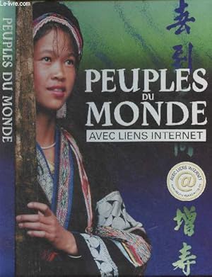 Seller image for Peuples du monde, avec liens internet for sale by Le-Livre