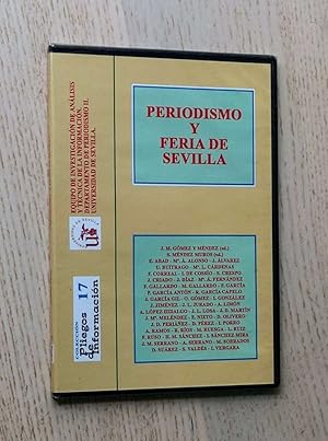 PERIODISMO Y FERIA DE SEVILLA (CD-rom ó DVD)