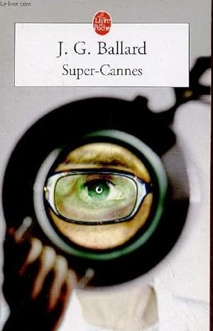 Seller image for Super-Cannes - Collection le livre de poche n30097. for sale by Le-Livre
