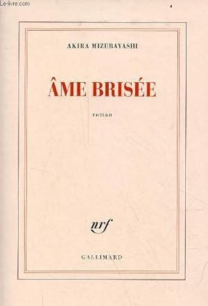 Imagen del vendedor de Ame brise - Roman. a la venta por Le-Livre