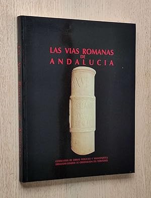 LAS VÍAS ROMANAS DE ANDALUCÍA