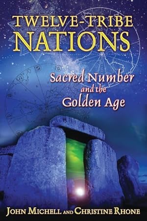 Seller image for Twelve-Tribe Nations : Sacred Number and the Golden Age for sale by GreatBookPrices