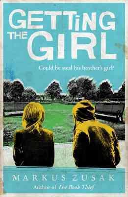Seller image for Getting the Girl for sale by GreatBookPrices